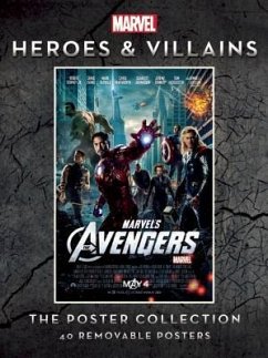 Marvel Heroes and Villains: The Poster Collection von Insight Editions
